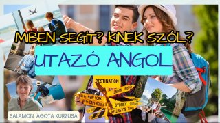 Utazó Angol - online villámkurzus nyaralóknak!
