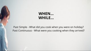 Past Simple - Past Continuous