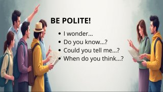 Be polite!
